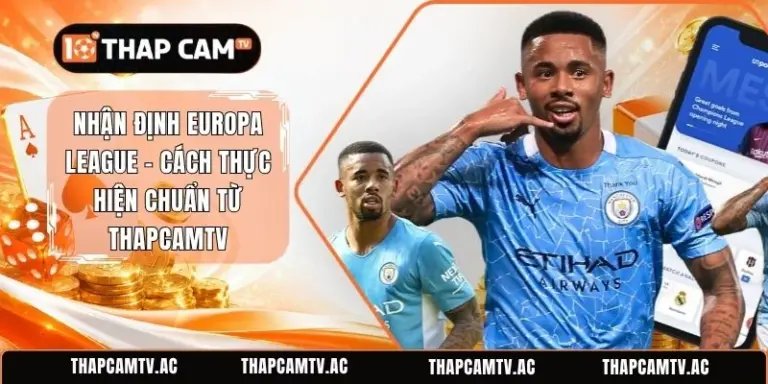Nhận Định Europa League