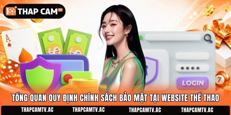 Tổng quan quy định chính sách bảo mật tại website thể thao